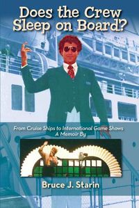 Cover image for Does the Crew Sleep Onboard? From Cruise Ships to International Game Shows