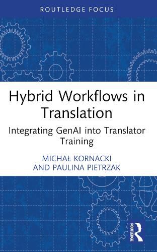 Cover image for Hybrid Workflows in Translation