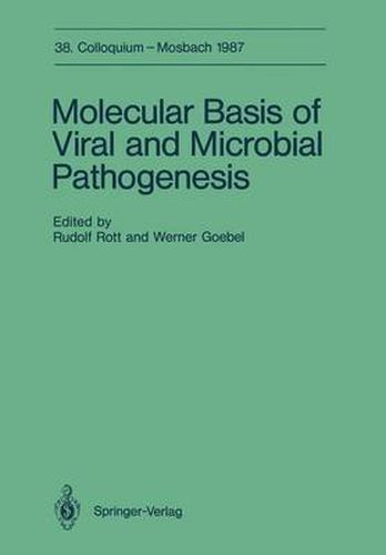 Cover image for Molecular Basis of Viral and Microbial Pathogenesis: April 9-11, 1987