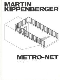 Cover image for Martin Kippenberger: Metro-Net