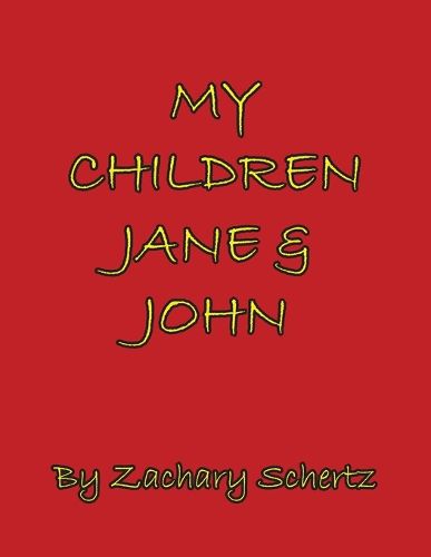 Cover image for My Children Jane and John