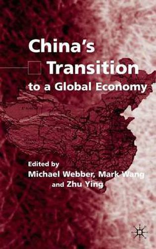 China's Transition to a Global Economy