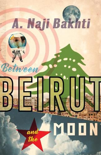 Cover image for Between Beirut And The Moon