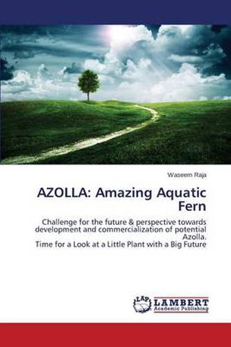 Cover image for Azolla: Amazing Aquatic Fern