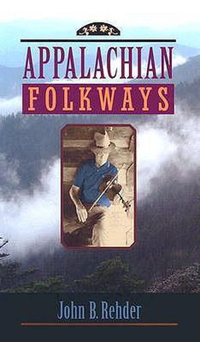 Cover image for Appalachian Folkways