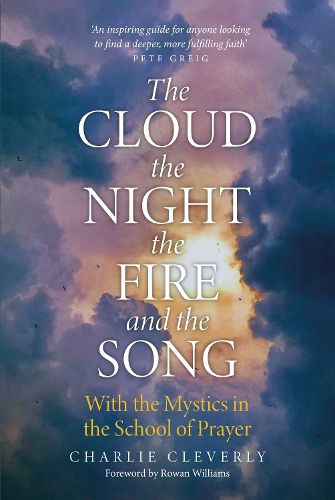 Cover image for The Cloud, The Night, The Fire and the Song