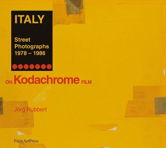 Cover image for Italy Street Photographs 1978-1986