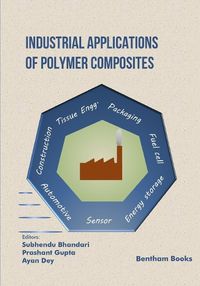 Cover image for Industrial Applications of Polymer Composites