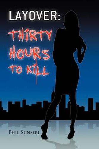 Cover image for Layover: Thirty Hours to Kill