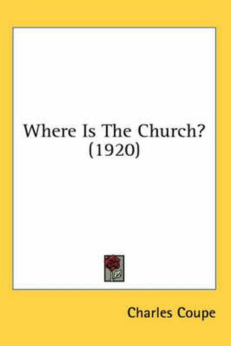 Cover image for Where Is the Church? (1920)