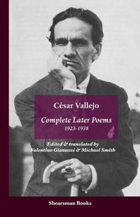 Cover image for The Complete Later Poems 1923-1938