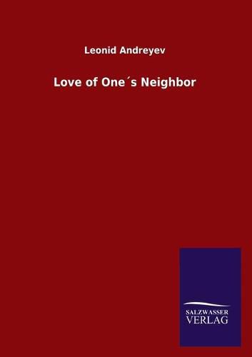Love of Ones Neighbor