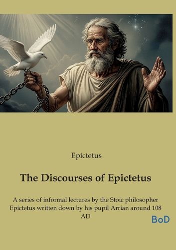 Cover image for The Discourses of Epictetus