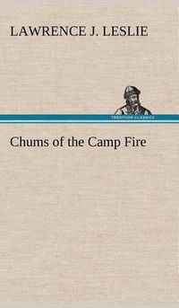 Cover image for Chums of the Camp Fire