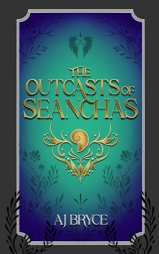 Cover image for The Outcasts of Seanchas