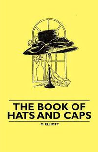 Cover image for The Book of Hats and Caps