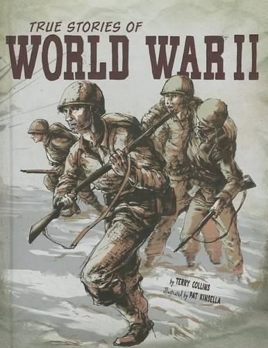 True Stories of World War II