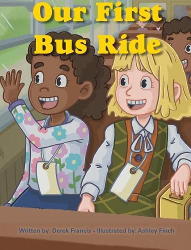 Cover image for Our First Bus Ride