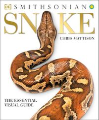 Cover image for Snake: The Essential Visual Guide