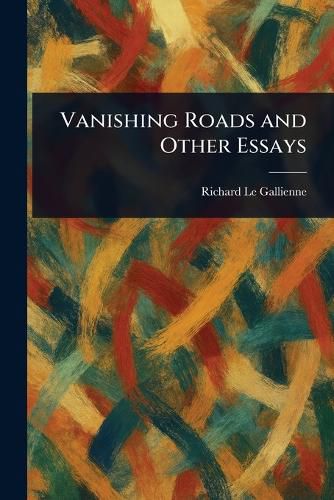 Cover image for Vanishing Roads and Other Essays