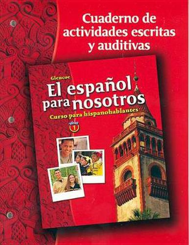 Cover image for El Espanol Para Nosotros: Curso Para Hispanohablantes, Level 1, Workbook & Audio Activities Student Edition