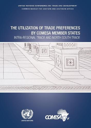 The utilization of trade preferences by COMESA member states