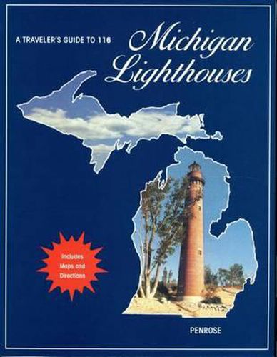 Cover image for A Traveler's Guide to 116 Michigan Lighthouses