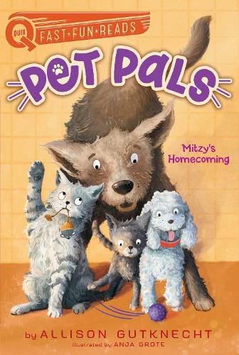 Mitzy's Homecoming: Pet Pals 1