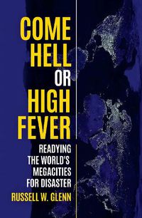 Cover image for Come Hell or High Fever