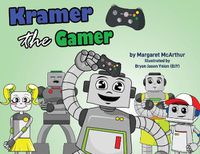 Cover image for Kramer the Gamer