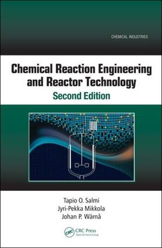 Cover image for Chemical Reaction Engineering and Reactor Technology, Second Edition