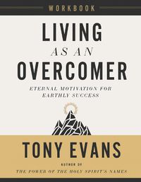 Cover image for Living as an Overcomer Workbook