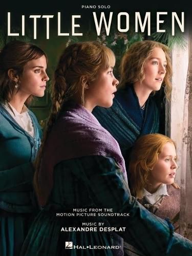 Cover image for Little Women: Music from the Motion Picture Soundtrack Arranged for Piano Solo