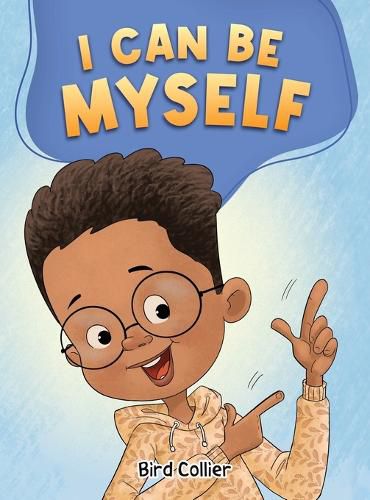 Cover image for I Can Be Myself