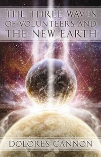 Cover image for Three Waves of Volunteers and the New Earth