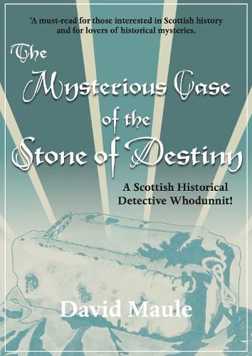 The Mysterious Case of the Stone of Destiny