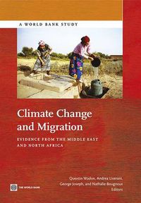 Cover image for Climate Change and Migration: Evidence from the Middle East and North Africa