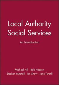 Cover image for Local Authority Social Services: An Introduction