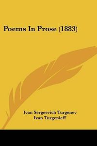 Cover image for Poems in Prose (1883)