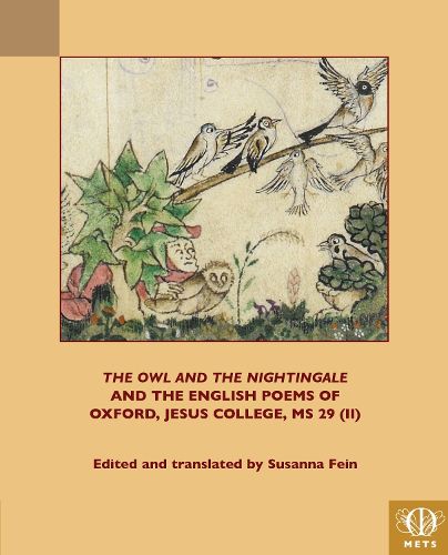 Cover image for The Owl and the Nightingale and the English Poems of Jesus College MS 29 (II)
