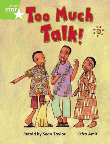 Cover image for Rigby Star Guided Phonic Opportunity Readers Green: Too Much Talk Pupil Bk (Single)