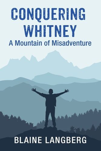 Cover image for Conquering Whitney