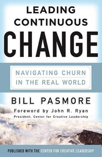 Cover image for Leading Continuous Change: Navigating Churn in the Real World