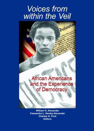 Voices from within the Veil: African Americans and the Experience of Democracy