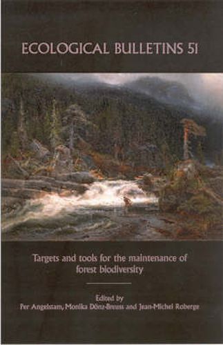 Cover image for Targets and Tools for the Maintenance of Forest Biodiversity