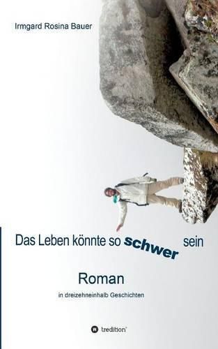 Cover image for Das Leben koennte so schwer sein