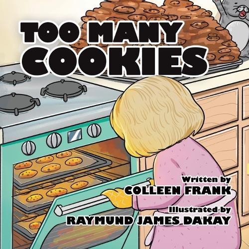 Cover image for Too Many Cookies