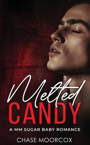 Cover image for Melted Candy (Sour Candy #3, Paperback)
