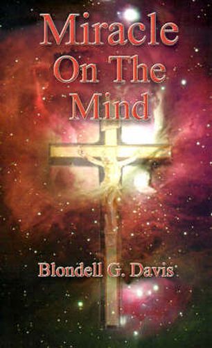 Cover image for Miracle on the Mind: Prayers and Poems