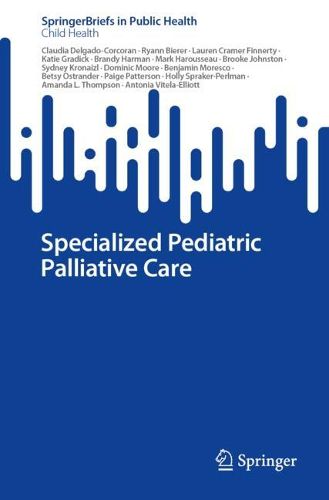 Cover image for Specialized Pediatric Palliative Care